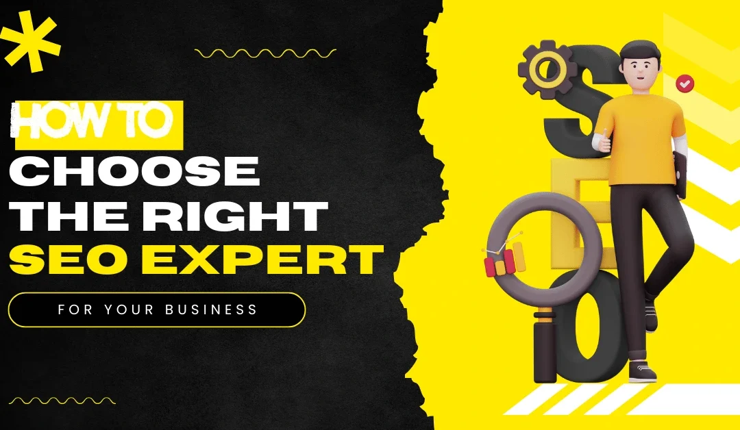 How to choose the right seo expert